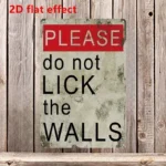 "Do Not Lick the Wall" Sign - It's Health And Safety Gone Mad I Tell You - Image 2