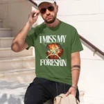 I Miss My Foreskin Tshirt - I Don't Know, You Leave Things Laying Around. That Turtle Neck Has Gone For Good Sir - Image 5